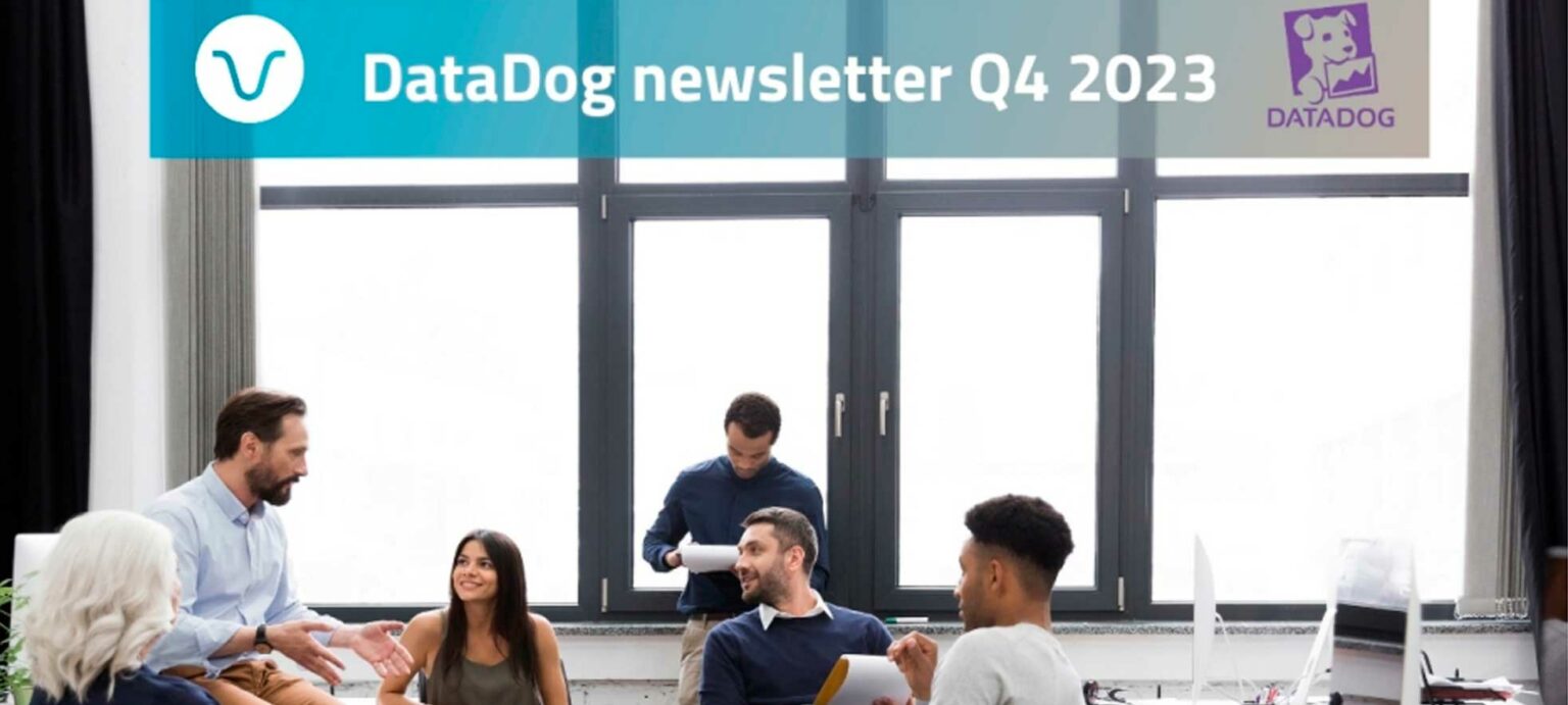 Datadog novedades 2023: principales actualizaciones del Q4 - Civir